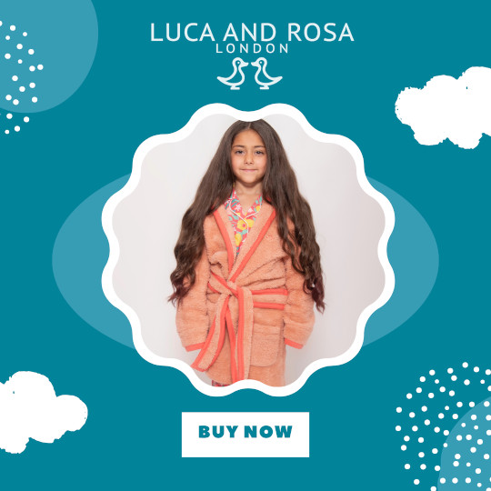 Blue background with an image of a child wearing an orange dressing gown. Text reads, “Luca and Rosa London buy now.” Luca and Rosa luxurious sleepwear for children, babies and Mums affiliated with SpookyMrsGreen.com mindful parenting and modern pagan lifestyle blog.